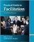 The Practical Guide to Facilitation by John D. Farrell