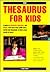 The Thesaurus for Kids