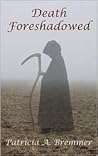 Death Foreshadowed (Elusive Clue Series)