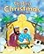 The First Christmas: An ABC...