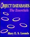 Object Databases: The Essentials Object Databases: The Essentials