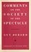 Comments on the Society of the Spectacle