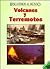 Volcanes Y Terremotos/Volcanoes and Earthquakes (Rescatemos A... by Basil Booth
