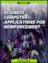 Business Computer Applications for Reinforcement (Spiral-bound)