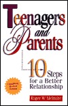 Teenagers & Parents: Ten Steps for a Better Relationship (Paperback)