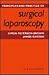 Principles and Practices of Surgical Laparoscopy
