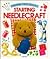 Starting Needlecraft (Usborne First Skills)