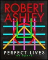 Perfect Lives: An Opera (Hardcover)