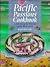 Pacific Passions: Celebrating the Flavors of the West Coast