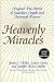Heavenly Miracles: Magical ...