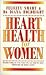 Heart Health for Women by Felicity Smart