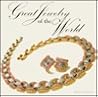 Great Jewelry of the World Great Jewelry of the World