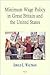 Minimum Wage Policy in Great Britain and the United States