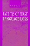 Face[t]s of First Language Loss (Paperback)
