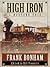 High Iron: A Western Trio (Five Star First Edition Westerns)