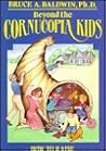 Beyond the Cornucopia Kids Beyond the Cornucopia Kids
