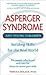 Asperger Syndrome and Young Children: Building Skills for the Real World