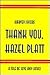 Thank You, Hazel Platt