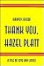 Thank You, Hazel Platt