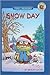 Snow Day (First Readers: Level 1)