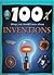 100 Things You Should Know About Inventions (100 Things You Should Know About . . . )