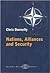 Nations, Alliances And Security by Chris Donnelly