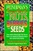 Heinerman's Encyclopedia of Nuts, Berries, and Seeds by John Heinerman