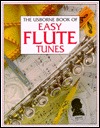 Easy Flute Tunes (Tunebooks Series)