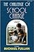The Challenge of School Change: A Collection of Articles