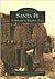 Santa Fe: A Historical Walking Tour (Images of America)