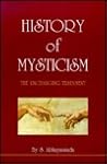 History of Mysticism: The Unchanging Testament