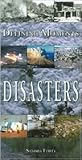Defining Moments: Disasters