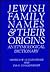 Jewish Family Names and Their Origins: An Etymological Dictionary