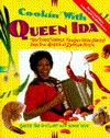Cookin' with Queen Ida, Revised 2nd Edition: Bon Temps Creole Recipes (and Stories) from the Queen of Zydeco Music