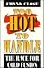 Too Hot to Handle: The Race...