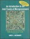 Introduction to the Intel Family of Microprocessors: A Hands-On Approach Utilizing the 80x86 Microprocessor Family (3rd Edition) Introduction to the Intel Family of Microprocessors: A Hands-On Approach Utilizing the 80x86 Microprocessor Family (3rd Edition)