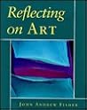 Reflecting on Art Reflecting on Art