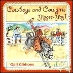 Cowboys and Cowgirls: Yippee-Yay (Library Binding)