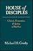 House of Disciples: Church,...