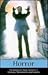 Horror (Greenhaven Press Companion to Literary Movements and Genres)
