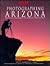 Photographing Arizona