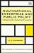 MULTINATIONAL ENTERPRISE AND PUBLIC POLICY: A Study of the Industrial Countries (New Horizons in International Business series)