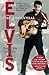 The Essential Elvis: The Life and Legacy of the King As Revealed Through Personal History and 112 of His Most Significant Songs