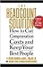 The Headcount Solution : How to Cut Compensation Costs and Keep Your Best People