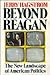 Beyond Reagan: The New Landscape of American Politics