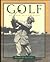 Golf: An Album of Its History