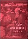 Holy and Noble Be...