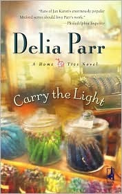 Carry the Light (Home Ties Trilogy #3)