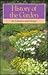 History of the Garden Its E...