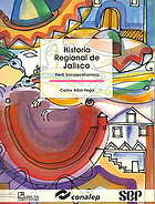Historia Regional De Jalisco/ Regional History of Jalisco: Perfil Socioeconomico/ Socioeconomic Profile